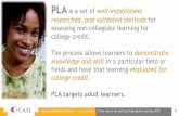 is a set of well-established, researched, and validated ... · is a set of well-established, researched, and validated methods for assessing non-collegiate learning for college credit.