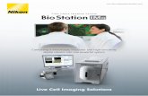 Combining a microscope, incubator and high …...2 The BioStation IM-Q incorporates a microscope, an incubator and a high-sensitivity cooled CCD camera in a compact body. This all-in-one