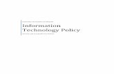 Information Technology Policy - University Policies · Acceptable Use Policy 1.0 Overview Information Technology Security's intentions for publishing an Acceptable Use Policy are