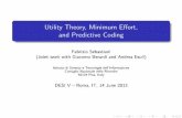 Utility Theory, Minimum Effort, and Predictive Codingoard/desi5/slides/Sebastiani.pdf · Utility Theory, Minimum Effort, and Predictive Coding Author: Fabrizio Sebastiani \(Joint