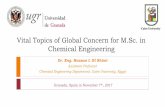 Vital Topics of Global Concern for M.Sc. in Chemical ...scholar.cu.edu.eg/hassanelshimi/files/granada_spain_nov2017_2.pdf · Professor’ biography Hassan I. El Shimi is a Ph.D. Holder.