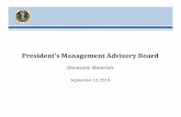 President’s Management Advisory Board · 10:45 a.m. to 11:00 a.m. • Remarks by Megan Smith, U.S. CTO 11:00 a.m. to 11:45 a.m. • Discussion on Implementing the Digital Services