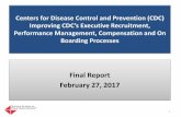 Improving CDC’s Executive Recruitment, Performance ... · 2/27/2017  · 11 I. ESRO’s Major Challenges Learn from the successes HRO has achieved with the P2W project and adjust