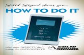Solid Signal shows you O TO DO IT to use SatLookLite.pdf · do make sense: Highlighting Beeper ON/OFF and pressing OK will make the beeping stop. If you’re having trouble aiming,