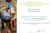 EIP-AGRI Workshop Enabling farmers for the Digital Age ... · The Role of AKIS ’ 26-27 April 2018. Jūrmala, Latvia. All information of the workshop. available on . ... Cooperation