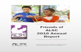 Friends of ALSC 2016 Annual Report - ala.org · Dudley Carlson (in memory of Maggie Kimmel) Maria Gentle David Mowery Silver Circle - $250 to $499 Leland and Susan Faust Linda Perkins