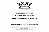 eDMX PRO LeDMX PRO ultraDMX2 PRO Record Playback · DMXking.com • JPK Systems Limited • New Zealand 0104-701-1.0 1 INTRODUCTION All eDMX PRO, LeDMX PRO and ultraDMX2 PRO products