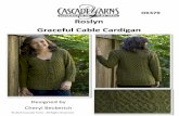 Roslyn Graceful able ardigan - Cascade Yarns© 2015 ascade Yarns - All Rights Reserved. Next row K7 (10, 12, 15, 17, 18), PM, K2, KF, PM, K4 (4, 5, 5, 6, 7), PM, [K2, KF] twice, PM,