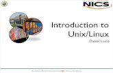 Introduction to Unix/Linux...Introduction to Unix Origins • Unix (ofﬁcially trademarked as UNIX) is a multitasking, multi-user computer operating system originally developed in