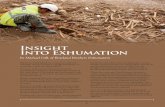 Insight Into Exhumation - Exhumations & Exhumation Services · exhumation as part of the project. Project Managers on un-consecrated ground may not. Either way, should it happen,