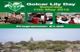 Golcar Lily Day · 2019-03-16 · Golcar Brewery 11.00 to 3.00 Brewery tours, Morris dancing, books, amateur radio, food and beer Colne Valley Art Society You can see the society’s