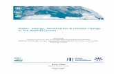 Water, energy, desalination climate change in the ... · Indeed, the desalination of sea water or brackish water constitutes one of the possible responses. In the Mediterranean, industrial