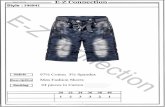 Denim Shorts E-Z Connection Style : 106841 Connection Denim Shorts2020.pdf · Denim Shorts 1. E-Z Connection Style : 106842 Fabric 97% Cotton 3% Spandex (Description! Men Fashion