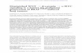 Diminished WNT b-catenin c-MYC - Genes & Developmentgenesdev.cshlp.org/content/28/6/561.full.pdf · Diminished WNT / b-catenin / c-MYC signaling is a barrier for malignant progression