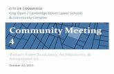 Community Meeting 4 - Cambridge/media/Files... · 22/10/2015  · Community Meeting 4 Next Steps: Overall Project Schedule MAINMain PhasesPHASES JAN 2015‐ OCT 2015 NOV 2015‐ OCT