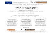 DATA COLLECTION METHODOLOGY...Fundación Secretariado Gitano (FSG) Spain, Terre des hommes Europe | info@tdh-europe.org AFEJI France, The content of this document represents the views
