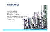 Vapor thermo- compressor Stills...Vapor thermocompressor Stills The Mascarini Thermocompression Stills FA-HRS series and ThermoPharma Thermocompression Still BD series produce distilled