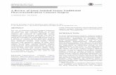 A Review of Laser-Assisted Versus Traditional … · 2017-08-28 · incisions, foldable intraocular lenses (IOL), and the application of ultrasound energy for the ... result in visual