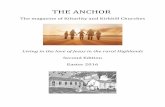 Anchor Easter 2016...Anchor article Easter Edition. In my article for the Christmas edition of “The Anchor” I shared a pen picture of where the elders and deacons of our two churches
