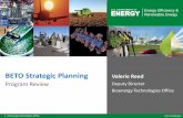BETO Strategic Planning - Energy.govSTRATEGIC PLANNING MEETING •Develop draft goals and strategies around these goals •EERE Leadership, BETO and Lab reps, industry stakeholders,