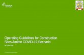 Operating Guidelines for Construction Sites Amidst COVID-19 … for... · 2020-06-15 · • Adequate arrangements should made for stay and sanitation for workers on construction