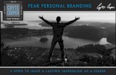 Peak Personal Branding - Nebraska Coaches AssociationPEAK PERSONAL BRANDING 5 STEPS TO LEAVE A LASTING IMPRESSION AS A LEADER 2 1. What do great visionaries have in common? 2. How