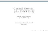 General Physics I (aka PHYS 2013) vvanchur/2015PHYS2013/ You have ï¬پnished watching a movie Blu-ray