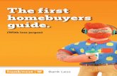 The First Homebuyers Guide€¦ · Your repayments can vary. If your interest rate increases, so will your repayments. If your interest rate goes down, your repayments will go down