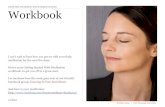 GETTING STARTED WITH MEDITATION Workbook...that meditation makes your brain grow! They have studied people who do simple mindfulness meditation exercises, even for a short period of