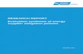 Evaluation synthesis of energy supplier obligation policies · ii. In the main, energy suppliers focused on delivery of insulation and lighting in achieving ... meant delivery of