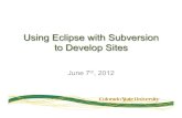 Using Eclipse with Subversion to Develop Sitesmalaiya/cs793/yr2015sp/more... · 2013-01-29 · Choose a workspace folder to use for this session. Workspace: ... The PDT is working