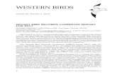 NEVADA BIRD RECORDS COMMITTEE REPORT FOR 2017 · JEANNE TINSMAN, 5025 Wildroot Rd., Las Vegas, Nevada, 89130; philohela17@gmail.com MARTIN MEYERS, c/o Great Basin Bird Observatory,