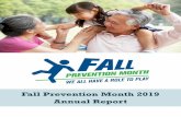 Fall Prevention Month 2019 Annual Report · 2020-04-14 · Annual Report . 2 About Fall Prevention Month Fall Prevention Month (FPM) is an annual call to action campaign, created