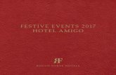 FESTIVE EVENTS 2017 HOTEL AMIGO - Rocco Forte Hotels · Vernaccia Di San Gimignano D.O.C.G Panizzi TT Turbot, lentil’s cream, stewed radicchio and white truffle Roero Arneis “Pradalupo”