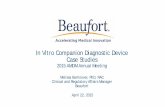 In Vitro Companion Diagnostic Device Case Studies...Case Study: IDE Approval of a Companion Diagnostic LDT – LabCorp developed a LDT for use in ARCA’s GENETIC -AF clinical trial