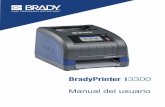 Manual del usuario · 2019-11-05 · BradyPrinter i3300 ii Derechos de autor y marcas comerciales Exención de responsabilidad Este manual es propiedad de Brady Worldwide, Inc. (en