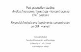 Post graduation studies: Analiza finansowa i inwestycje ...CFA project at University of Lodz Chartered Financial Analyst Contact: Dr Agata Gniadkowska: agata.gniadkowska@uni.lodz.pl