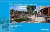 York Region Rapid Transit Corporation€¦ · 0 York Region Rapid Transit Corporation City of Vaughan Committee of the Whole March 8, 2017