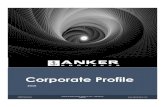 Corporate Profile · PDF file

Corporate Profile 2016 ANKER Marketing ANKER INTERNATIONAL PROJECTS LTD – CORPORATE PROFILE