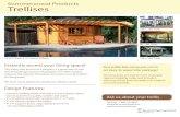 Summerwood Products Trellises · 10ft. x 20ft. Trellis 8ft. x 8ft. Trellis 74 sq. ft. Trellis & 10’ Catalina Cabana 12ft. x 24ft. Trellis Instantly accent your living space! Design