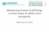 Measuring human trafficking: current state of …...current state of affairs and prospects February 12, 2015 128 countries covered Main destinations of transregional trafficking flows