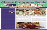 Richland County School District One Choice Programs Guide€¦ · Montessori Programs The Montessori Method of education is a child-centered educational approach based on scientific