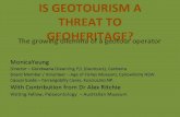 Is geotourism a threat to geoheritage? · 2014-05-07 · IS GEOTOURISM A THREAT TO The growl o o t operator MonicaYeung Director —Gondwana Dreaming P/L (Geotours), Canberra Board