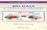 Big Data in Omics and Imaging · Biology, Second Edition D.S. Jones, M.J. Plank, and B.D. Sleeman Knowledge Discovery in Proteomics Igor Jurisica and Dennis Wigle Introduction to