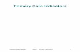 Primary Care Indicators · 2016-03-30 · Primary care indicators Accountability Target Target source Percentage of diabetics with eye care visits with an optometrist or ophthalmologist