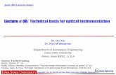 Lecture # 08: Technical basis for optical instrumentationhuhui/teaching/2019-08Fx/AerE344x/... · 2016-10-11 · Gas n Liquid n Solid n Air 1.00029 Water 1.333 Fused quartz 1.46 He