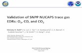 Validation of SNPP NUCAPS trace gas EDRs: O3, CO, and CO · 2011) CalWater/ACAPEX 2015 – Sites of Opportunity SHADOZ (Thompson et al. 2007) o Costa Rica o Hanoi o Irene o Java o
