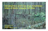 Development and Use of an AmphibianDevelopment and Use of ... · AmphIBI as a Performance StandardAmphIBI as a Performance Standard • The AmphIBI can be used as a goal forThe AmphIBI