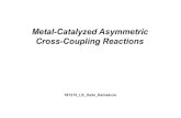 Metal-Catalyzed Asymmetric Cross-Coupling Reactionsinoue/assets/img/archive-pdf/181215_LS.pdfCross-Coupling Reactions 181215_LS_Daiki_Kamakura. Cross-Coupling Reactions Using sp3-Substrates