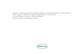 Dell Lifecycle Controller Integration Versión 3.1 para ...€¦ · SP1 Configuration Manager, Microsoft System Center 2012 R2 Configuration Manager, Microsoft System Center 2012